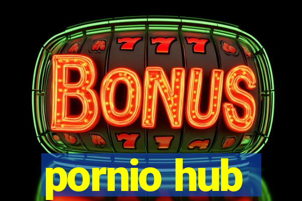 pornio hub